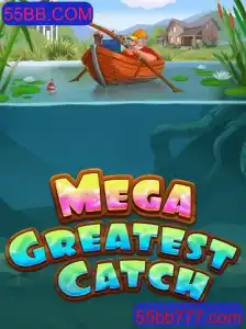 Descubra MegaGreatestCatch: O Fenômeno Divertido da 55BB.COM