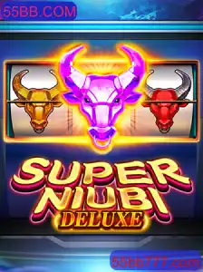 Descubra 'SuperNiubiDeluxe': O Jogo que Conquista Corpos, Mentes e CorAções com 55BB.COM